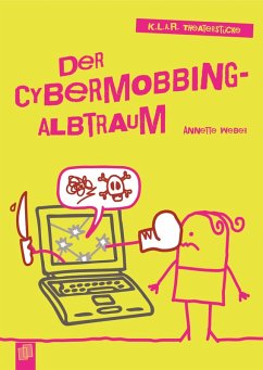 Der Cybermobbing-Albtraum (eBook, ePUB) - Weber, Annette
