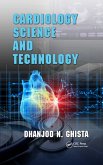 Cardiology Science and Technology (eBook, PDF)