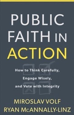 Public Faith in Action (eBook, ePUB) - Volf, Miroslav