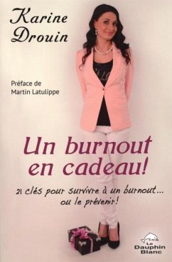Cover Un burnout en cadeau! (eBook, PDF)