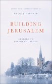 Building Jerusalem (eBook, ePUB)