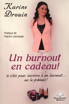 Cover Un burnout en cadeau! (eBook, ePUB)