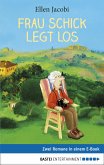 Frau Schick legt los (eBook, ePUB)