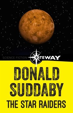 The Star Raiders (eBook, ePUB) - Suddaby, Donald