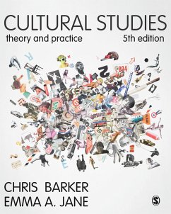 Cultural Studies (eBook, ePUB) - Barker, Chris; Jane, Emma A. Cultural Studies (eBook, ePUB) - Barker, Chris; Jane, Emma A.
