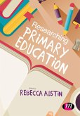 Researching Primary Education (eBook, ePUB)