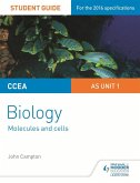 CCEA AS Unit 1 Biology Student Guide: Molecules and Cells (eBook, ePUB) CCEA AS Unit 1 Biology Student Guide: Molecules and Cells (eBook, ePUB)