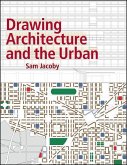 Drawing Architecture and the Urban (eBook, PDF)