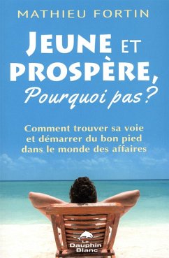 Cover Jeune et prospere, Pourquoi pas? (eBook, ePUB)
