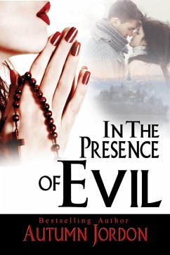 Cover In The Presence of Evil (eBook, ePUB)