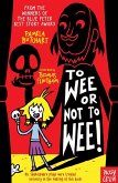 To Wee or Not to Wee (eBook, ePUB)