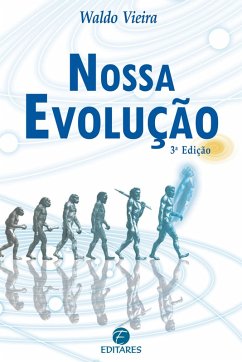 Nossa evolução (eBook, ePUB) - Vieira, Waldo