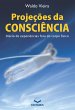 Projeções da consciência (eBook,... - Bild 1