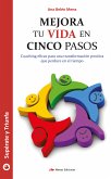 Mejora tu vida en 5 pasos (eBook, ePUB)