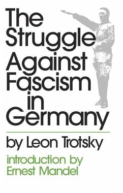 The Struggle Against Fascism in Germany - Trotsky, Leon