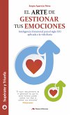 El arte de gestionar tus emociones (eBook, ePUB)