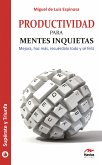 Productividad para mentes inquietas (eBook, ePUB)