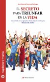 El secreto para triunfar en la vida (eBook, ePUB)