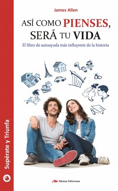 Así como pienses, será tu vida (eBook, ePUB) - Allen, James