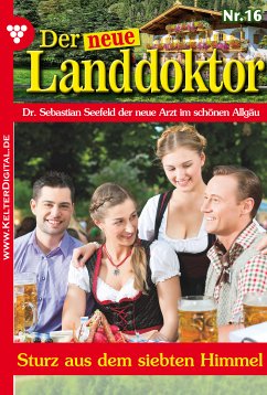 Der neue Landdoktor 16 – Arztroman (eBook, ePUB) - Hofreiter, Tessa