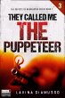 They Called Me the Puppeteer 3 (The... - Bild 1