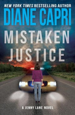 Mistaken Justice: A Jenny Lane Thriller (Hunt for Justice Series, #7) (eBook, ePUB) - Capri, Diane