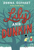 Lily and Dunkin (eBook, ePUB)