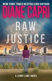 Raw Justice (Hunt for Justice Series, #6) (eBook, ePUB)