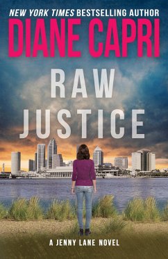 Raw Justice (Hunt for Justice Series, #6) (eBook, ePUB) - Capri, Diane
