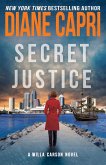 Secret Justice (Hunt for Justice Series, #3) (eBook, ePUB)