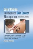 Case Studies in Advanced Skin Cancer Management (eBook, ePUB)