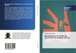 Management of childhood burns and fall-related injuries - Apreh Siaw, Nicholas