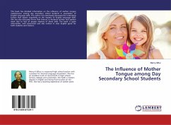 The Influence of Mother Tongue among Day Secondary School Students