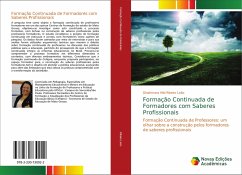 Formação Continuada de Formadores com Saberes Profissionais - Ribeiro Leão, Dinahmara Hild