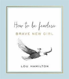 Brave New Girl - Hamilton, Lou