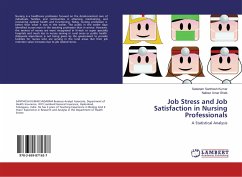 Job Stress and Job Satisfaction in Nursing Professionals - Santhosh Kumar, Sadaram;Shaik, Nafeez Umar