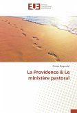 La Providence & Le ministère pastoral