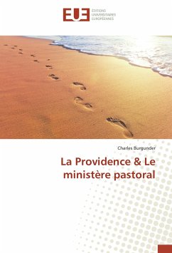 La Providence & Le ministère pastoral - Burgunder, Charles