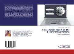 A Dissertation report on The Secure Online Banking
