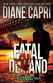 Fatal Demand: A Jess Kimball Thriller (The Jess Kimball Thrillers Series, #2) (eBook, ePUB)