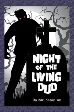 Night of the Living Dud (eBook, ePUB) - Satanism, Mr.
