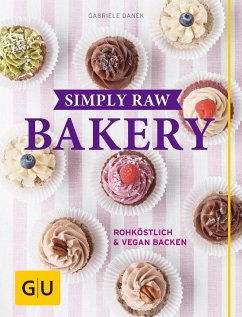 Simply Raw Bakery - Danek, Gabriele