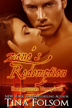 Zane's Redemption (Scanguards Vampires #5) - Folsom, Tina