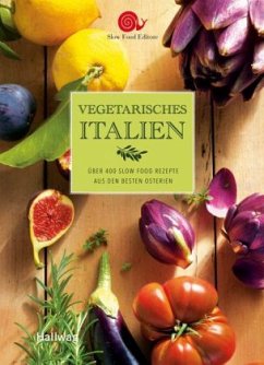 Vegetarisches Italien - Slow Food Editore