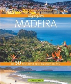 Highlights Madeira - Bernhart, Udo;Asam, Robert