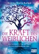 Die Kraft des Weiblichen - Bild 1