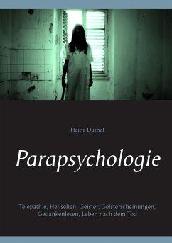 Parapsychologie - Duthel, Heinz