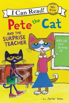 Pete the Cat and the Surprise Teacher - Dean, James; Dean, Kimberly
