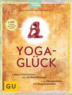 Yoga-Glück, m. 2 Audio-CDs - Trökes, Anna;Knothe, Bettina