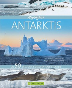 Highlights Antarktis - Spitzenberger, Hans-Joachim;Chichester, Page